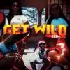 Zedr - Get Wild - Single